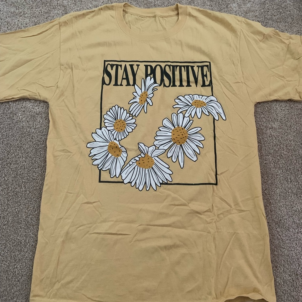 Stay positive T-Shirt